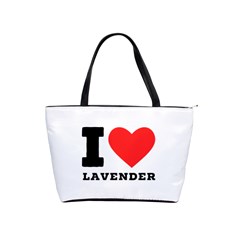 I Love Lavender Classic Shoulder Handbag by ilovewhateva