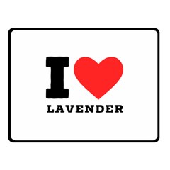 I Love Lavender Fleece Blanket (small) by ilovewhateva