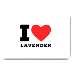 I Love Lavender Large Doormat by ilovewhateva