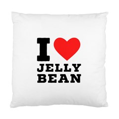 I Love Jelly Bean Standard Cushion Case (two Sides) by ilovewhateva