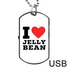 I Love Jelly Bean Dog Tag Usb Flash (two Sides) by ilovewhateva