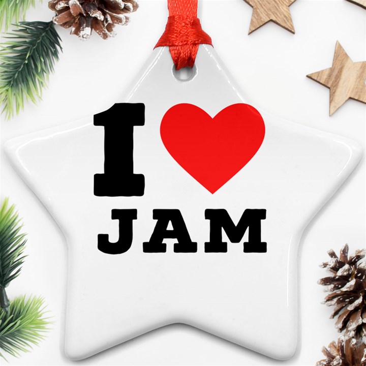 I love jam Ornament (Star)