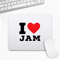 I Love Jam Large Mousepad by ilovewhateva