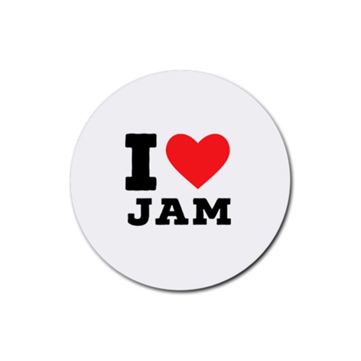 I love jam Rubber Round Coaster (4 pack)