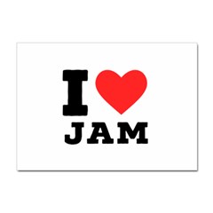 I Love Jam Sticker A4 (10 Pack) by ilovewhateva