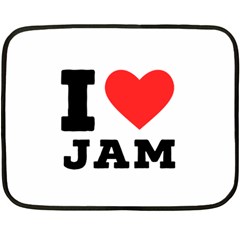 I Love Jam Two Sides Fleece Blanket (mini) by ilovewhateva