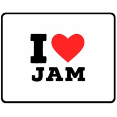 I Love Jam Two Sides Fleece Blanket (medium) by ilovewhateva