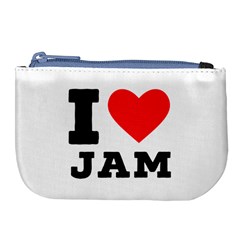 I Love Jam Large Coin Purse by ilovewhateva