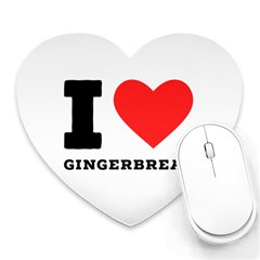 I Love Gingerbread Heart Mousepad by ilovewhateva