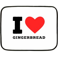 I Love Gingerbread Fleece Blanket (mini) by ilovewhateva