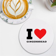 I Love Gingerbread Uv Print Round Tile Coaster by ilovewhateva