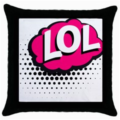 Lol-acronym-laugh-out-loud-laughing Throw Pillow Case (Black)