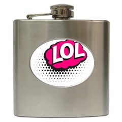 Lol-acronym-laugh-out-loud-laughing Hip Flask (6 oz)