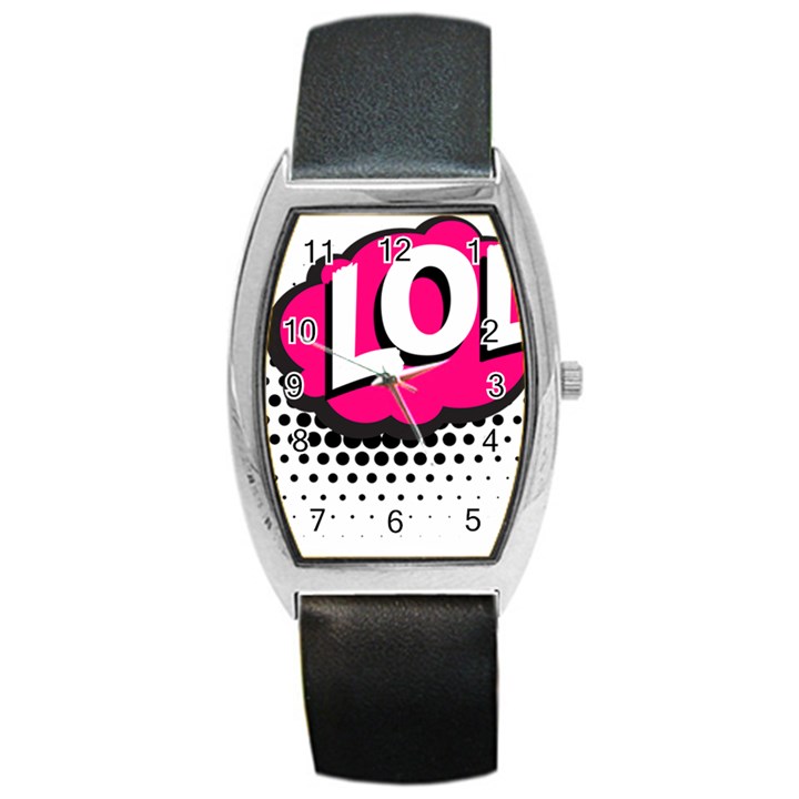 Lol-acronym-laugh-out-loud-laughing Barrel Style Metal Watch