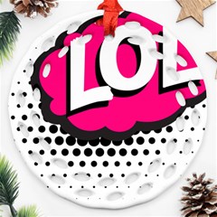 Lol-acronym-laugh-out-loud-laughing Round Filigree Ornament (Two Sides)