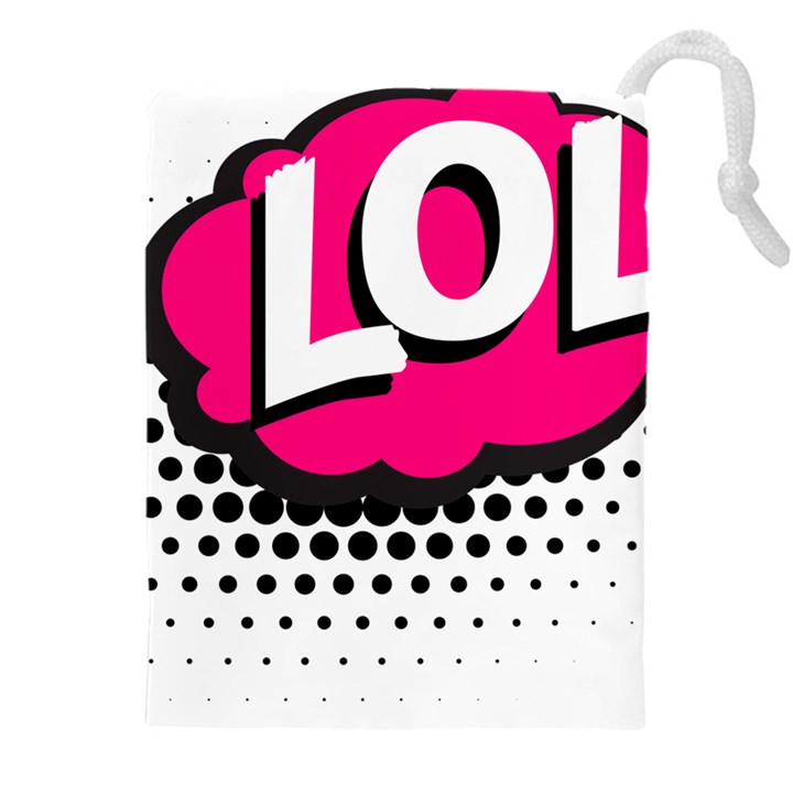 Lol-acronym-laugh-out-loud-laughing Drawstring Pouch (4XL)