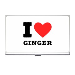 I Love Ginger Business Card Holder by ilovewhateva