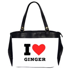 I Love Ginger Oversize Office Handbag (2 Sides) by ilovewhateva