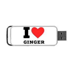 I Love Ginger Portable Usb Flash (two Sides) by ilovewhateva