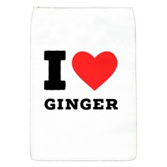 I Love Ginger Removable Flap Cover (s) by ilovewhateva