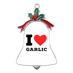 I Love Garlic Metal Holly Leaf Bell Ornament by ilovewhateva