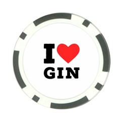 I Love Gin Poker Chip Card Guard by ilovewhateva