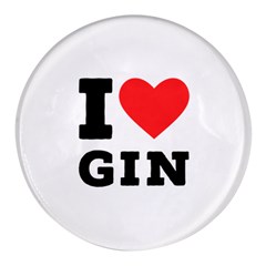 I Love Gin Round Glass Fridge Magnet (4 Pack) by ilovewhateva