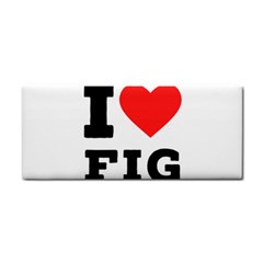 I Love Fig  Hand Towel by ilovewhateva