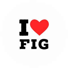 I Love Fig  Wooden Puzzle Round by ilovewhateva