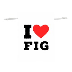 I Love Fig  Lightweight Drawstring Pouch (m) by ilovewhateva