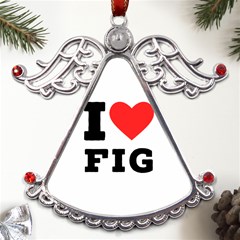 I Love Fig  Metal Angel With Crystal Ornament by ilovewhateva