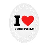 I love cocktails  Oval Filigree Ornament (Two Sides) Front