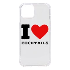 I Love Cocktails  Iphone 14 Tpu Uv Print Case by ilovewhateva