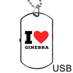 I love ginebra Dog Tag USB Flash (One Side)