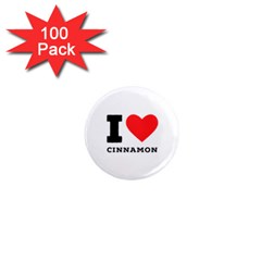 I Love Cinnamon  1  Mini Magnets (100 Pack)  by ilovewhateva