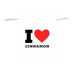 I Love Cinnamon  Lightweight Drawstring Pouch (s) by ilovewhateva