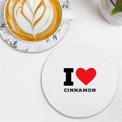 I Love Cinnamon  Uv Print Round Tile Coaster by ilovewhateva