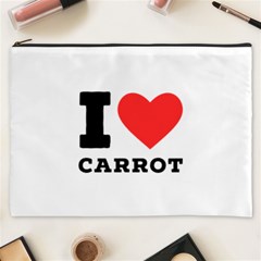 I Love Carrots  Cosmetic Bag (xxxl) by ilovewhateva