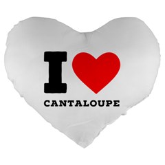 I Love Cantaloupe  Large 19  Premium Heart Shape Cushions by ilovewhateva