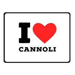 I love cannoli  Fleece Blanket (Small)