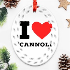 I Love Cannoli  Ornament (oval Filigree) by ilovewhateva