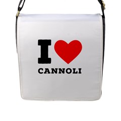 I Love Cannoli  Flap Closure Messenger Bag (l) by ilovewhateva