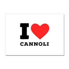 I love cannoli  Crystal Sticker (A4)