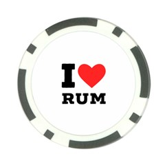 I Love Rum Poker Chip Card Guard by ilovewhateva