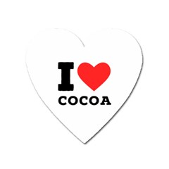 I Love Cocoa Heart Magnet by ilovewhateva