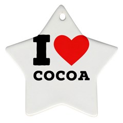 I Love Cocoa Star Ornament (two Sides)