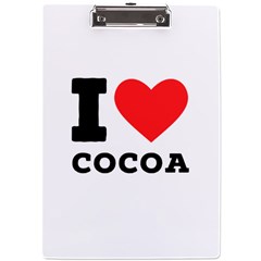 I Love Cocoa A4 Acrylic Clipboard by ilovewhateva