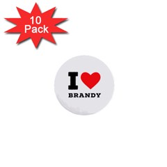 I Love Brandy 1  Mini Buttons (10 Pack)  by ilovewhateva