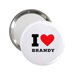 I love brandy 2.25  Handbag Mirrors Front