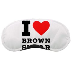 I Love Brown Sugar Sleeping Mask by ilovewhateva